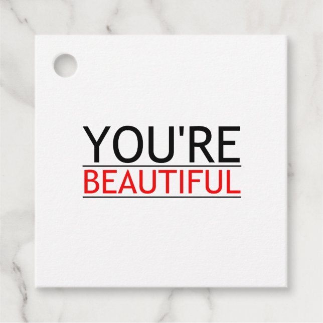 YOU'RE BEAUTIFUL FAVOR TAGS (Front)
