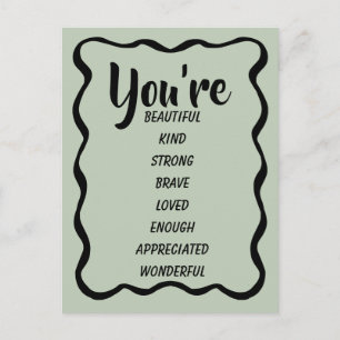 You're Beautiful Kind Strong Loved Inspirational Postcard