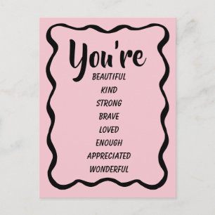 You're Beautiful Kind Strong Loved Inspirational Postcard