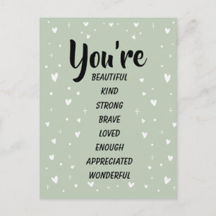 You're Beautiful Kind Strong Loved Inspirational Postcard