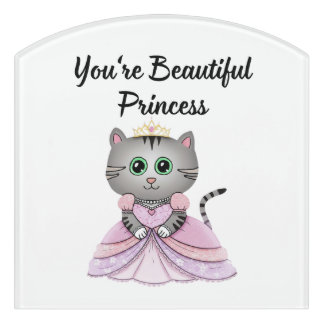 You're Beautiful Princess Door Sign
