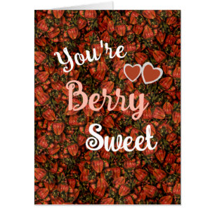 You're Berry Sweet - Strawberry Big Greeting Card