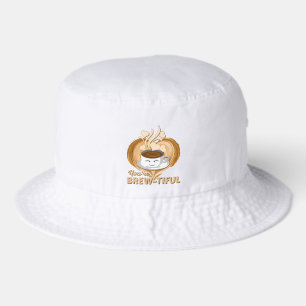 You're Brew-Tiful Coffee Lovers Bucket Hat