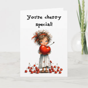 You're Cherry Special Blank Card