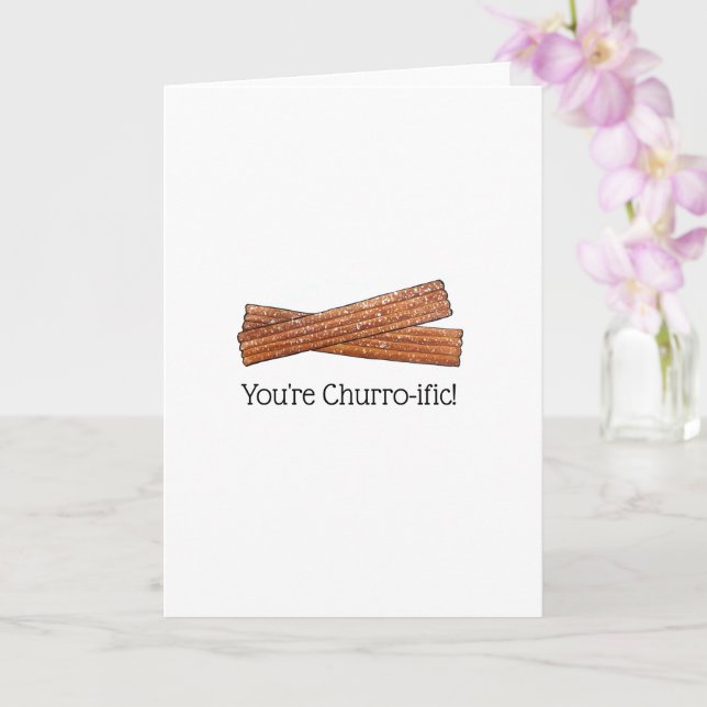 You're Churro-ific (Terrific) Funny Foodie Churros Card (Orchid)