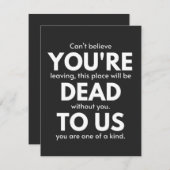 You're Dead To Us, Coworker Going Away, Funny (Front/Back)