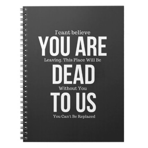 youre dead to us notebook