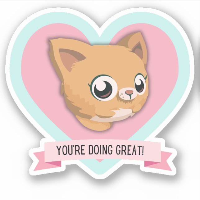 You're Doing Great! Encouragement Cat Affirmation  Sticker (Front)