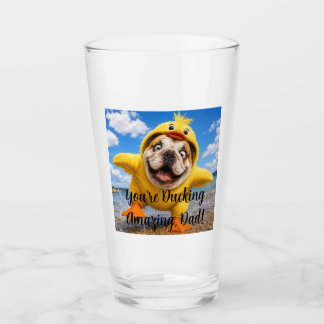 YOU'RE DUCKING AMAZING DAD! GLASS