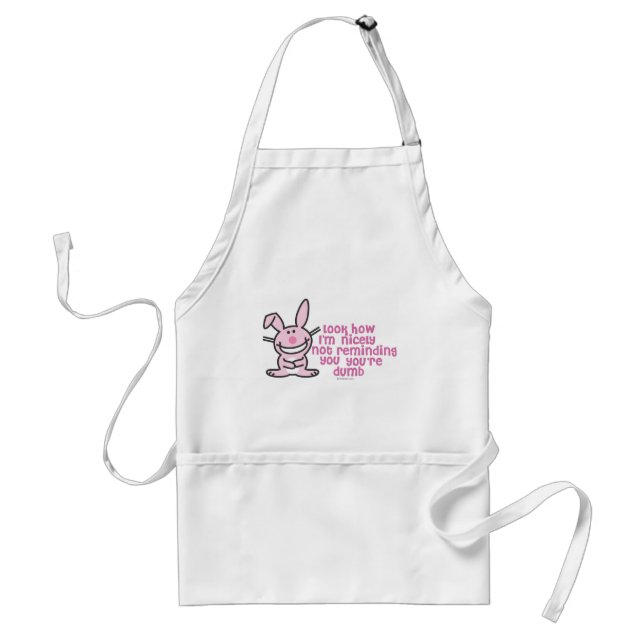 You're Dumb Adult Apron (Front)