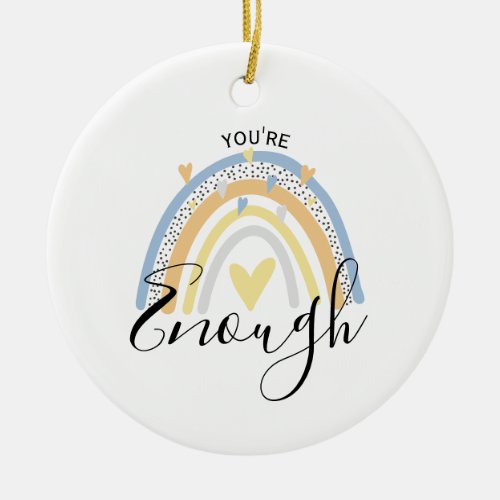 youre enough positive affirmation gift ceramic ornament