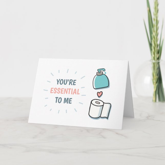 You're Essential To Me Social Distancing Valentine Holiday Card (Front)