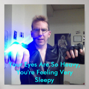 You're Feeling.Very Sleepy... Poster