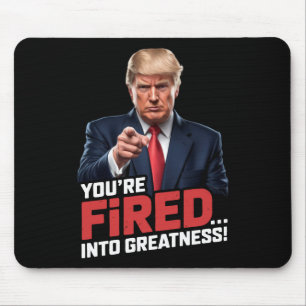 You're Fired Into Greatness!  Mouse Pad