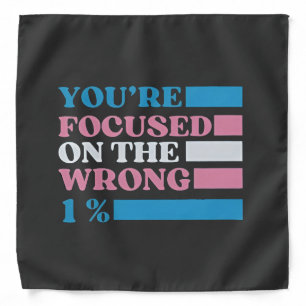 You're Focused on the Wrong 1 Percent LGBT Trans Bandana