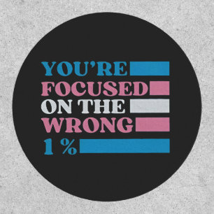 You're Focused on the Wrong 1 Percent LGBT Trans Patch