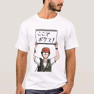 You're fucking here! TV Staff Instructions T-Shirt
