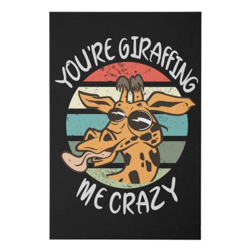 Youre giraffing me crazy faux canvas print