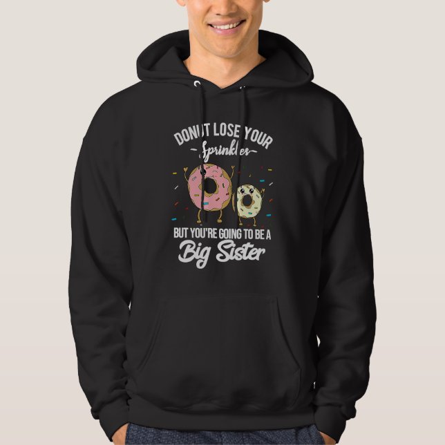 You're Going to be a Big Sister Pregnancy Announce Hoodie (Front)