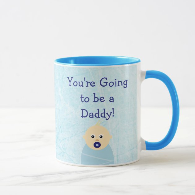 you are going to be a dad mug