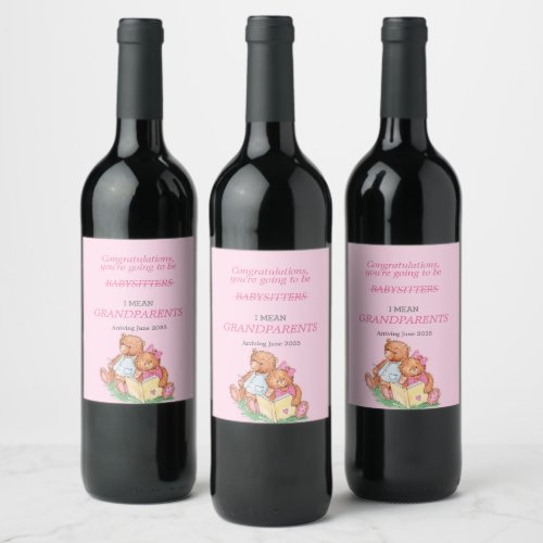 Youre Going To Be Grandparents Bears Pink  Wine Label