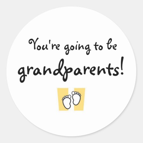 Youre going to be grandparents round sticker
