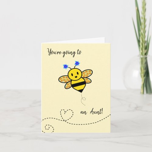 Youre going to bee an Aunt _ congratulations Card