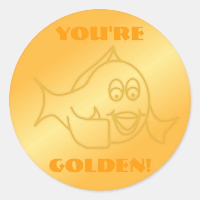 You're Golden! Sticker (Front)