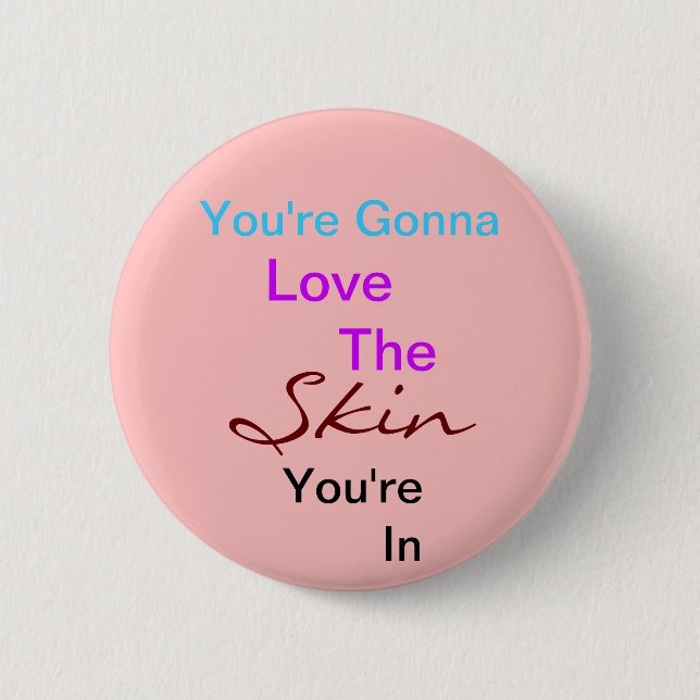 You're gonna love PR Button (Front)