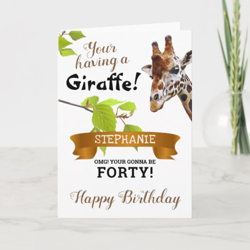 Youre Having a Giraffe Personalized Birthday Card