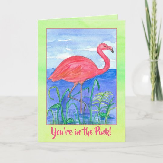 You're In The Pink Flamingo Bird Feel Better Card | Zazzle.com