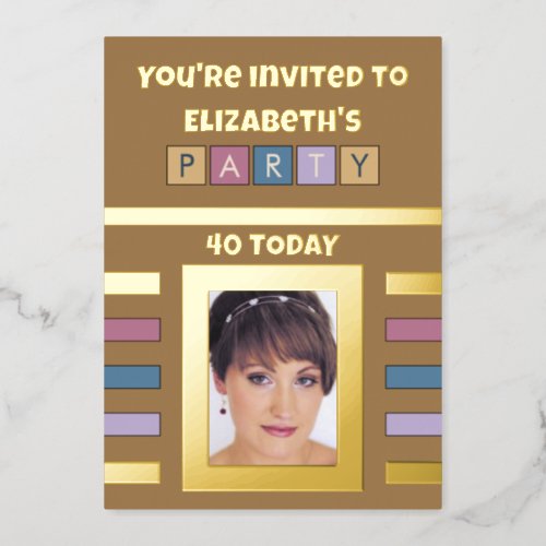 Youre invited birthday party 40 today brown foil invitation