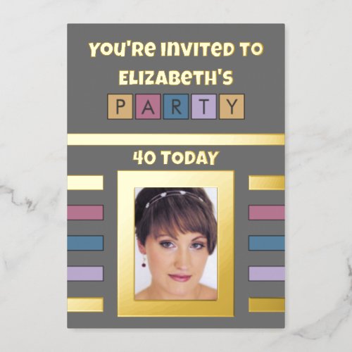 Youre invited birthday party 40 today grey foil invitation