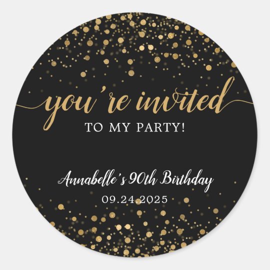 You're Invited Party Gold Black Confetti Birthday Classic Round Sticker ...