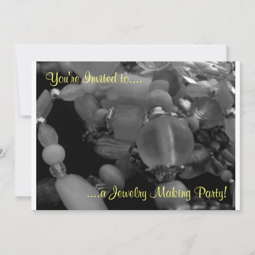 Youre Invited to a Jewelry Making Party Invitation