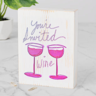 You're Invited to Wine Wood Box Sign