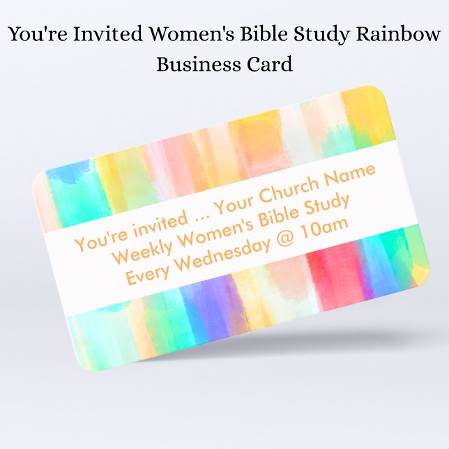 You're Invited Women's Bible Study Rainbow Business Card (You're Invited Women's Bible Study Rainbow Business Card
)