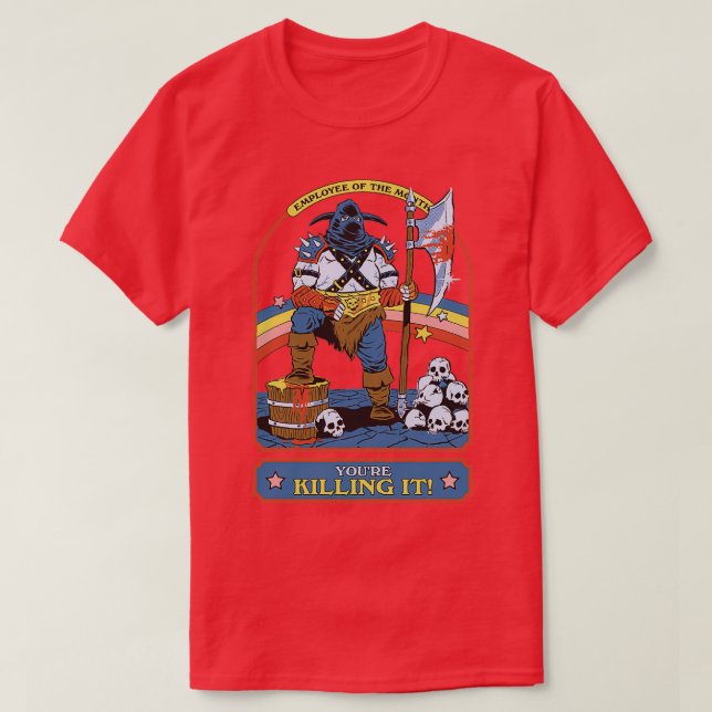 Youre Killing It 1 T-Shirt (Design Front)