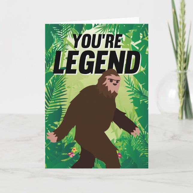 You're Legend Bigfoot Birthday Holiday Card (Front)