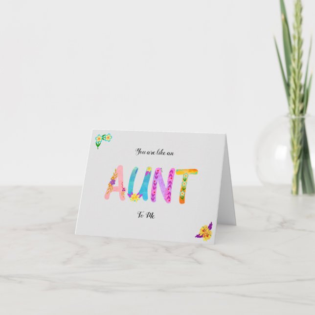You're like an Aunt to me - Happy Birthday  Card (Front)