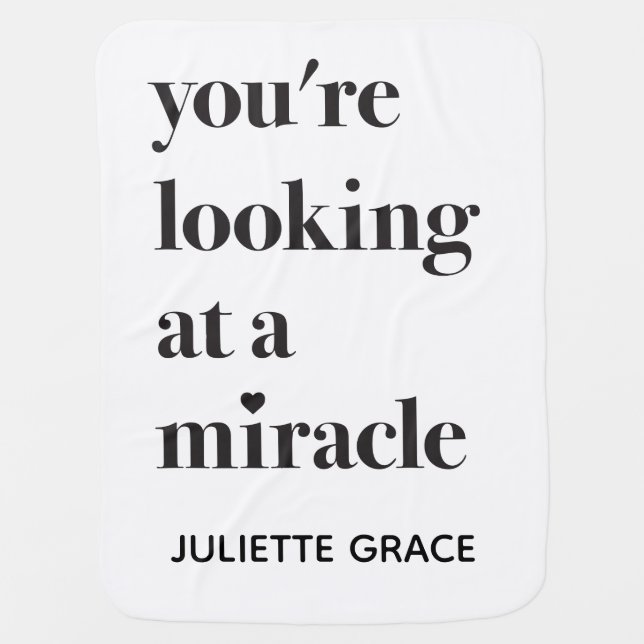 You're Looking at a Miracle Baby Blanket Heart IVF (Front)