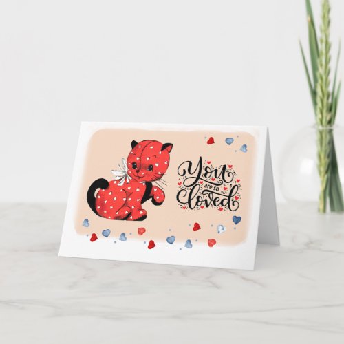 Youre Loved Funny Kitty Valentines Day Holiday Card