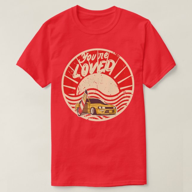 youre loved just surf TShirt (Design Front)