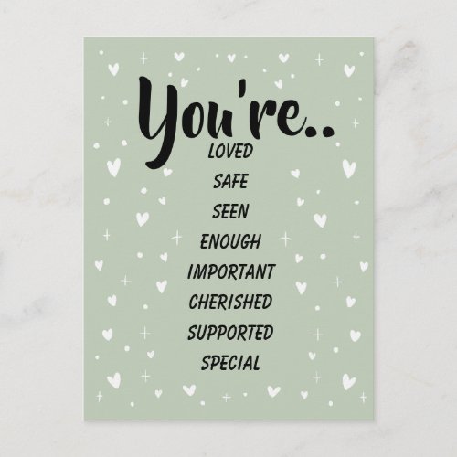 You're Loved Safe Seen Green | Inspirational Kind Postcard