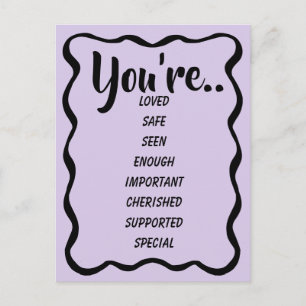 You're Loved Safe Seen Lavender Inspirational Kind Postcard