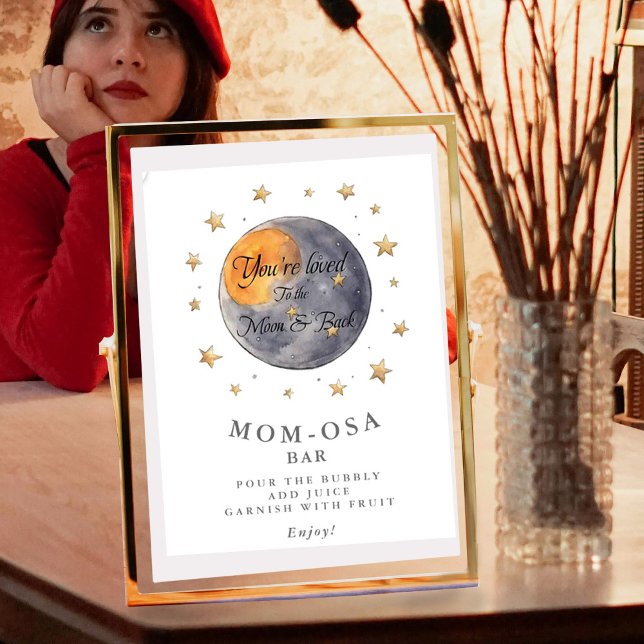 You're loved To the Moon Stars Mom-osa Baby Shower Poster (Creator Uploaded)