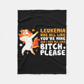 You're Mine Please Unicorn Leukemia Awareness Gift Fleece Blanket