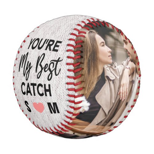 Youre My Best Catch Couples 2 Photo Baseball