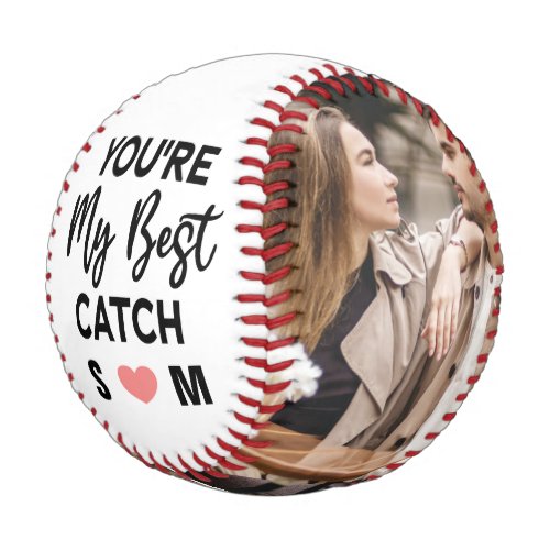 Youre My Best Catch Couples 2 Photo Baseball