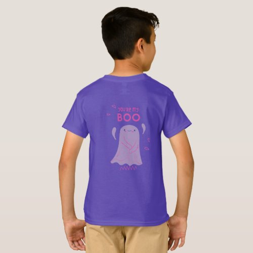 You're my Boo T-Shirt